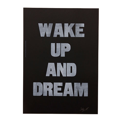 WAKE UP AND DREAM       BK/WH