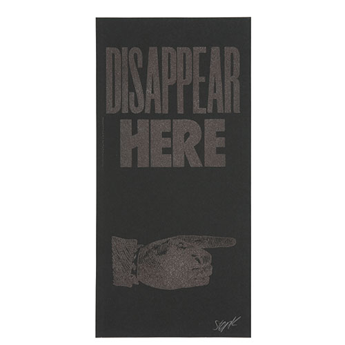 DISAPPEAR HERE          BLK/BLK
